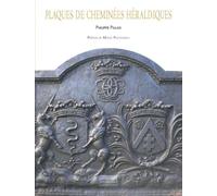Plaques de cheminées héraldiques - Philippe Palasi - Gourcuff Gradenigo - relié - Beau livre