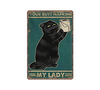 Plaques en étain « Your Butt Napkins My Lady », art mural drôle de chat noir pour salle de bain, décoration murale de salle de bain, panneau en métal vintage, plaque de peinture en fer, décoration mur