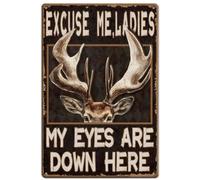 Plaques en métal avec cerf « Excusez-moi, mesdames, mes yeux sont en bas ici », affiche rétro en métal avec texte amusant, art vintage, pour maison, ferme, magasin, garage, club, b 8x12 pouces