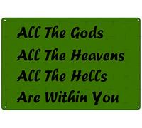 Plaques en métal créatives « All The Gods All The Heavens All The Hells Are Within You » Plaque en métal fantaisie amusante Décoration murale rétro pour maison, portail, jardin, bars, restaurants, caf