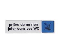 Plaquette de porte ne rien jeter dans ces WC 17 x 4 cm plexiglas