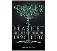 Plashet - Gone, But Not Forgotten