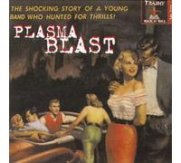 Plasma Blast - Plasma Blast [Import]