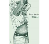 Plasma - Sélam Barmja - Blast - broché - Roman