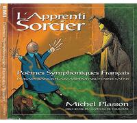 Plasson, Michel - L'Apprenti Sorcier / Danse Macabre
