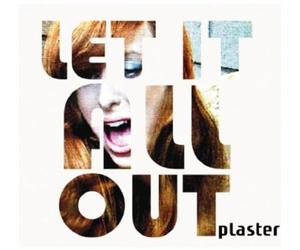 Plaster - Let It All Out [Import]