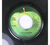Plastic Ono Band 45 RPM Cold Turkey / Don't Worry Kyoko (Mummy's Only Looking For A Hand In The Snow)