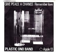 PLASTIC ONO BAND - GIVE PEACE A CHANCE 7 INCH (7" 45) GERMAN APPLE 1969