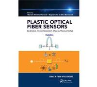 Plastic Optical Fiber Sensors Plastic Optical Fiber Sensors (Auteur)