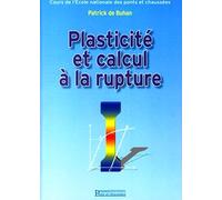 Plasticité et calcul à la rupture