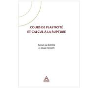 Plasticité Et Calcul À La Rupture