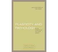 Plasticity and Pathology by Nima Bassiri David Bates, Nima Bassiri (Auteur)