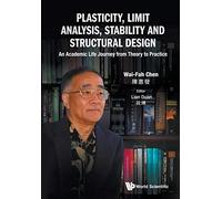 Plasticity, Limit Analysis, Stability And Structural Design