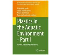 Plastics In The Aquatic Environment - Part I