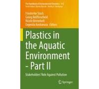 Plastics In The Aquatic Environment - Part Ii