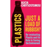 Les plastiques : juste des déchets ? — Repenser le rôle du plastique pour l'environnement
