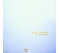 Plastilina Mosh - Juan Manuel