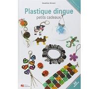 Plastique dingue: Petits cadeaux