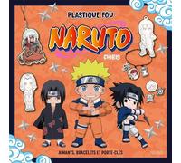 Plastique fou - Naruto chibis 2 planches de plastique + 1 fil noir - Naruto - Fleurus - broché - Document jeunesse