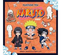 Plastique fou - Naruto chibis