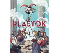 Plastok - Tome 01: L'empoisonnement