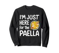 Plat à Riz Espagnol Im Here for Paella Sweatshirt