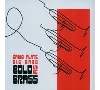 Plate,David Big Band - Bold As Brass