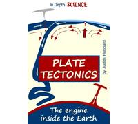 Plate tectonics: The engine inside the Earth