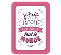 Plateau Je suis unique comme tout le monde ROSE ET BLANC G