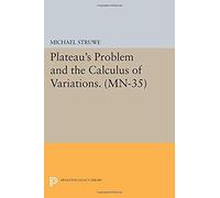 Plateau's Problem And The Calculus Of Variations