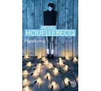 Plateforme - Michel Houellebecq - J'ai Lu - Poche - Roman