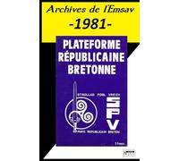 Plateforme républicaine bretonne / SPV: Archives de l'Emsav -1981-