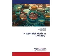 Platelet Rich Fibrin In Dentistry