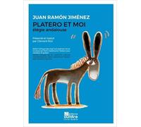 Platero et moi: Elégie andalouse