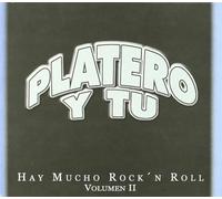 Platero Y Tu - Hay Mucho Rock N Roll 2