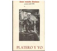 PLATERO Y YO. Elegía andaluza (facsímil de la edición Príncipe 1914).
