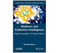 Platform And Collective Intelligence