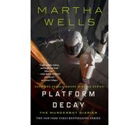 Platform Decay - Martha Wells - Tor Books - ebook (ePub) - Livre