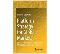 Platform Strategy For Global Markets