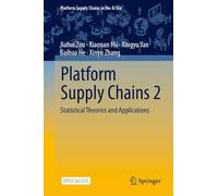 Platform Supply Chains 2: Statistical Theories and Applications