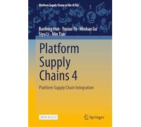 Platform Supply Chains 4: Platform Supply Chain Integration