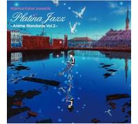 Platina Jazz: Anime Standards Vol. 2 [Import]