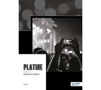 Platine - Mohamed Braïki - Nombre 7 - broché - Roman