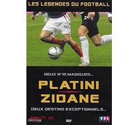 PLATINI - ZIDANE : DEUX DESTINS EXCEPTIONNELS