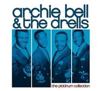 Archie Bell & Drells – Platinum Collection – Import (Rhino)