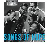 Various Artists - Platinum Gospel: Songs of Hope/Various