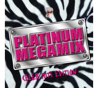 PLATINUM MEGAMIX -CELEB HITS EDITION- Mixed by DJ 瑞穂 × DJ HIROKI