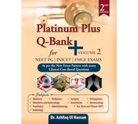 Platinum Plus Q Bank Volume II : for NEET PG | INICET | NEXT