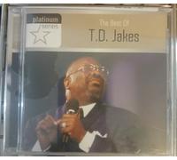 Platinum Series: The Best Of T.D. Jakes