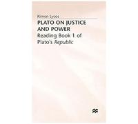 Plato On Justice And Power